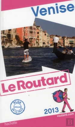 Bertrand.pt - Guide Du Routard Venise 2013