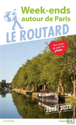Bertrand.pt - Guide Du Routard Week-Ends Autour De Paris 2019/20