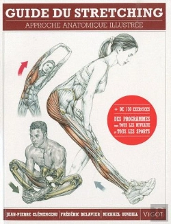 Bertrand.pt - Guide Du Stretching ; Approche Anatomique Illustrée