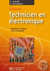 Guide Du Technicien En Électronique ; Livre De L'Élève (Édition 2007)