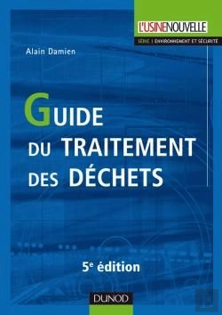 Bertrand.pt - Guide Du Traitement Des Déchets (5e Édition)
