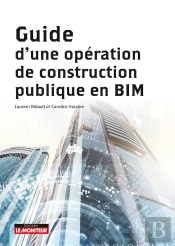 Guide D'Une Opération De Construction Publique En Bim