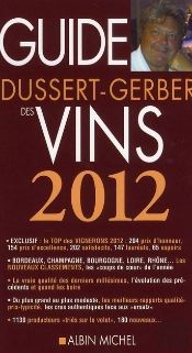 Guide Dussert-Gerber Des Vins 2012