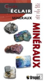 Guide Éclair : Minéraux Du Québec