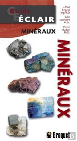 Bertrand.pt - Guide Éclair : Minéraux Du Québec