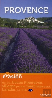 Guide Evasion En France Provence