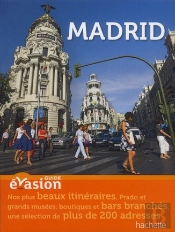 Guide Evasion En Ville Madrid