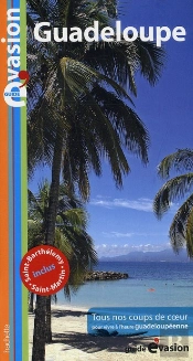 Guide Evasion Guadeloupe
