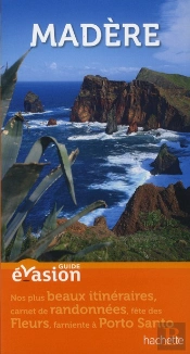 Guide Evasion Madere