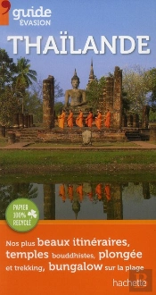 Guide Evasion Thailande
