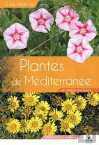 Guide Expert : Plantes De Méditerranée : Des Albères À La Riviera