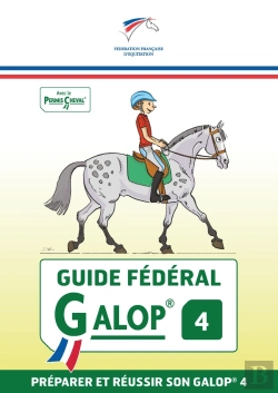 Bertrand.pt - Guide Federal - Galop 4 - Preparer Et Reussir Son Galop 4