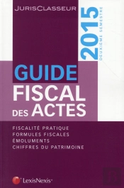 Guide Fiscal Des Actes 2e Semestre 2015