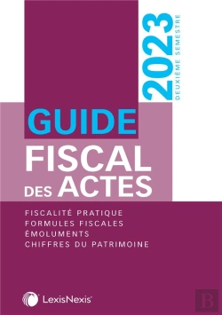 Bertrand.pt - Guide Fiscal Des Actes 2ème Semestre 2023