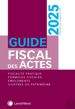 Bertrand.pt - Guide Fiscal Des Actes : Premier Semestre 2025