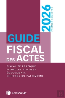 Bertrand.pt - Guide Fiscal Des Actes : Premier Semestre 2026