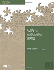 Guide For Accompanying Change