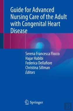 Bertrand.pt - Guide For Advanced Nursing Care Of The Adult With Congenital Heart Disease