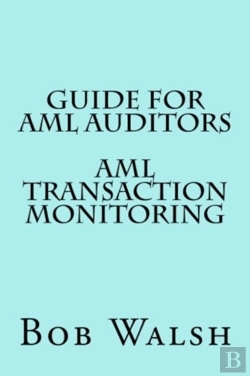 Bertrand.pt - Guide For Aml Auditors - Aml Transaction Monitoring