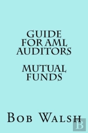 Guide For Aml Auditors - Mutual Funds