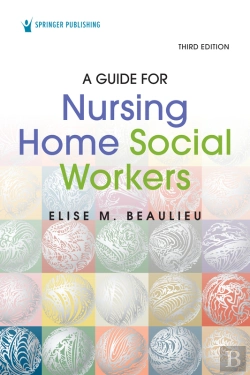 Bertrand.pt - Guide For Nursing Home Social Workers, Third Edition