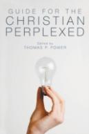 Guide For The Christian Perplexed