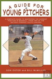Guide For Young Pitchers