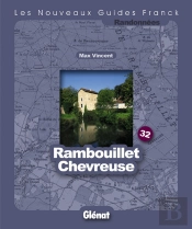 Guide Franck T.32; Rambouillet-Chevreuse