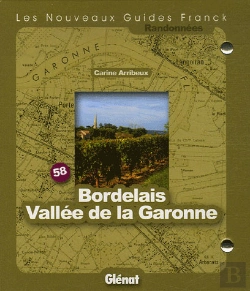 Bertrand.pt - Guide Franck T.58; Bordelais, Vallée De La Garonne