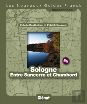 Guide Franck T.86; Sologne Entre Sancerre Et Chambord