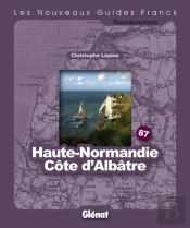 Guide Franck T.87; Haute Normandie, Côte D'Albatre