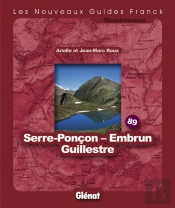 Guide Franck T.89; Serre-Ponçon, Embrun, Guillestre