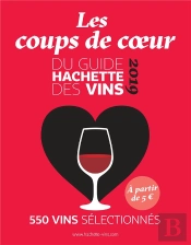 Guide Hachette Des Vins Coups De Coeur 2019