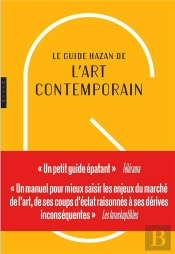 Guide Hazan De L'Art Contemporain 2019