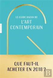 Guide Hazan De L'Art Contemporain