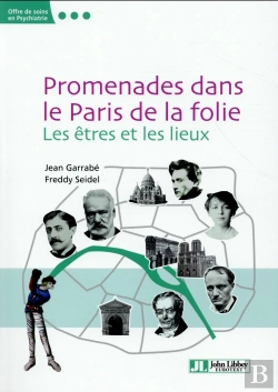 Bertrand.pt - Guide Historique De La Folie A Paris