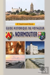 Guide Historique Du Voyageur À Noirmoutier