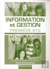 Guide Information Et Gestion 1re Stg ; Spécialite Gestion