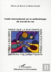 Guide International Sur La Méthodologie Du Travail De Rue