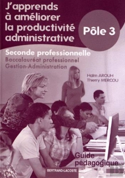Bertrand.pt - Guide J'Apprends A Ameliorer La Productivite Administrative
