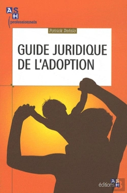 Bertrand.pt - Guide Juridique De L Adoption