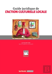 Guide Juridique De L'Action Culturelle Locale