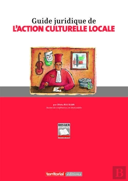 Bertrand.pt - Guide Juridique De L'Action Culturelle Locale