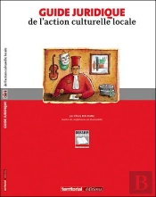 Guide Juridique De L'Action Culturelle Locale