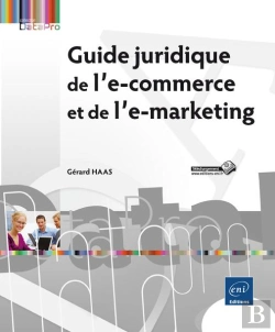 Bertrand.pt - Guide Juridique De L'E-Commerce Et De L'E-Marketing
