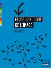 Guide Juridique De L'Image