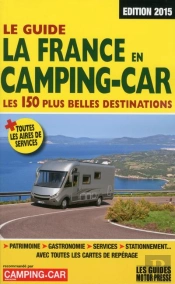 Guide La France En Camping-Car 2015