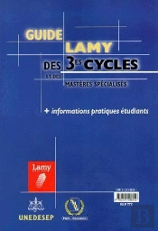 Guide Lamy Des Troisieme Cycles (7eme Edition)