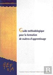 Guide Methodologique Pour La Formation Des Maitres D'Apprentissage