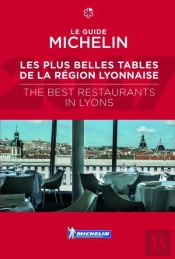 Guide Michelin Lyon Et Ses Environs